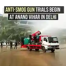 Anti Smog Gun Delhi Trials at Anand Vihar
